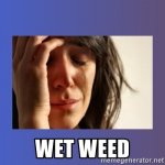 wet-weed.jpg